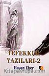Tefekkür Yazıları 2