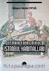 Osmanlı Döneminde İstanbul Hammalları