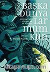 Başka Dünyalar Mümkün