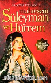 Muhteşem Süleyman ve Hürrem