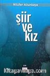 Şiir ve Kız