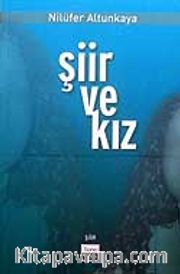 Şiir ve Kız