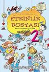 Etkinlik Dosyası 2