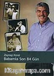Babamla Son 84 Gün