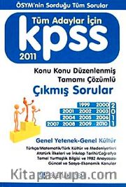 KPSS 1999-2011 Genel Yetenek-Genel Kültür Çıkmış Sorular