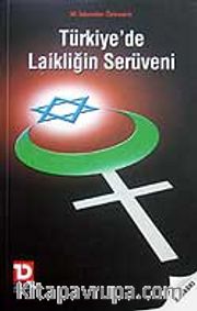 Türkiye'de Laikliğin Serüveni