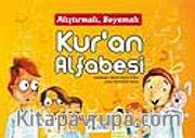 Alıştırmalı, Boyamalı Kur'an Alfabesi