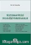 Milletlerarası Nitelikli Davalara İlişkin Mahkeme Kararları
