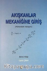 Akışkanlar Mekaniğine Giriş (Birinci Kitap)