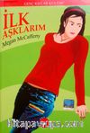 İlk Aşklarım