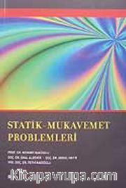 Statik-Mukavemet Problemleri