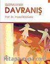İşletmelerde Davranış