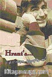 Hrant'a... "Ali Topu Agop'a At"