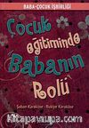 Çocuk Eğitiminde Babanın Rolü
