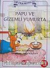 Papu'nun Maceraları Papu ve Gizemli Yumurta