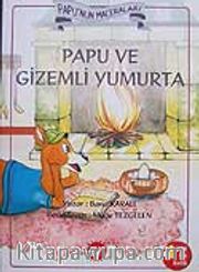 Papu'nun Maceraları Papu ve Gizemli Yumurta