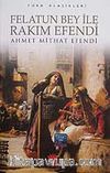 Felatun Bey İle Rakım Efendi