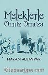 Meleklerle Omuz Omuza