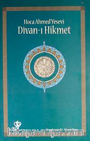Divan-ı Hikmet (Hoca Ahmet Yesevi) (1. hamur Karton Kapak)