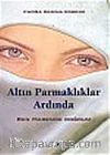 Altın Parmaklıklar Ardında Ben Haremde Doğdum