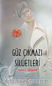 Güz Çıkmazı Siluetleri