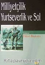 Milliyetçilik Yurtseverlikve Sol