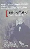 Tarih ve Tarihçi Annales Okulu İzinde