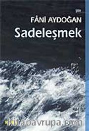 Sadeleşmek