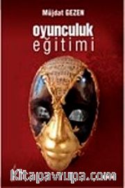 Oyunculuk Eğitimi