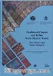 Traditional Carpets and Kilims in the Muslim World: Past Present and Future Prospects