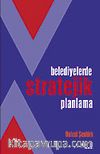Belediyelerde Stratejik Planlama