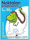 Noktaları Birleştiriyorum 1'den 50'ye