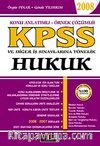 Kpss ve Diğer İş Sınavlarına Yönelik Hukuk & Konu Anlatımlı-Örnek Çözümlü