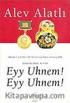 Eyy Uhnem! Eyy Uhnem! & Gogol'ün İzinde III. Kitap