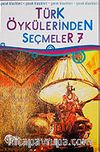 Türk Öykülerinden Seçmeler-7