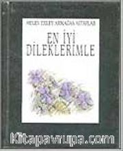En İyi Dileklerimle