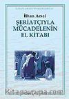 Şeriatçıyla Mücadelenin El Kitabı