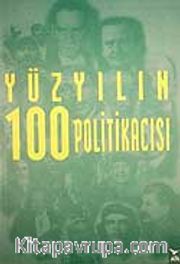 Yüzyılın 100 Politikacısı