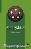 Buluşma-3 & Ihlamur Şairleri