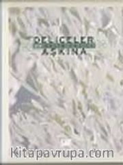 Deliceler Aşkına