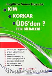 Kim Korkar ÜDS'den? Fen Bilimleri / İngilizce Sınav Hazırlık