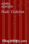 Hadi Gidelim (Karton Kapak)