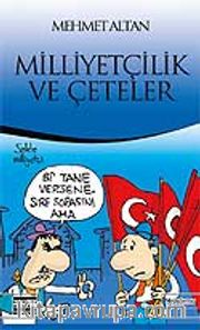 Milliyetçilik ve Çeteler