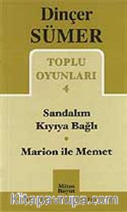 Toplu Oyunları 4 / Sandalım Kıyıya Bağlı Marion ile Memet