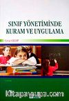 Sınıf Yönetiminde Kuram ve Uygulama