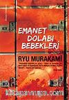 Emanet Dolabı Bebekleri