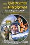 Hınzır İçimden Sızıyor Haylaz Hindistan