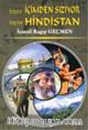 Hınzır İçimden Sızıyor Haylaz Hindistan