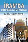 İran'da Modernleşme ve Din Adamları