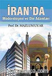 İran'da Modernleşme ve Din Adamları